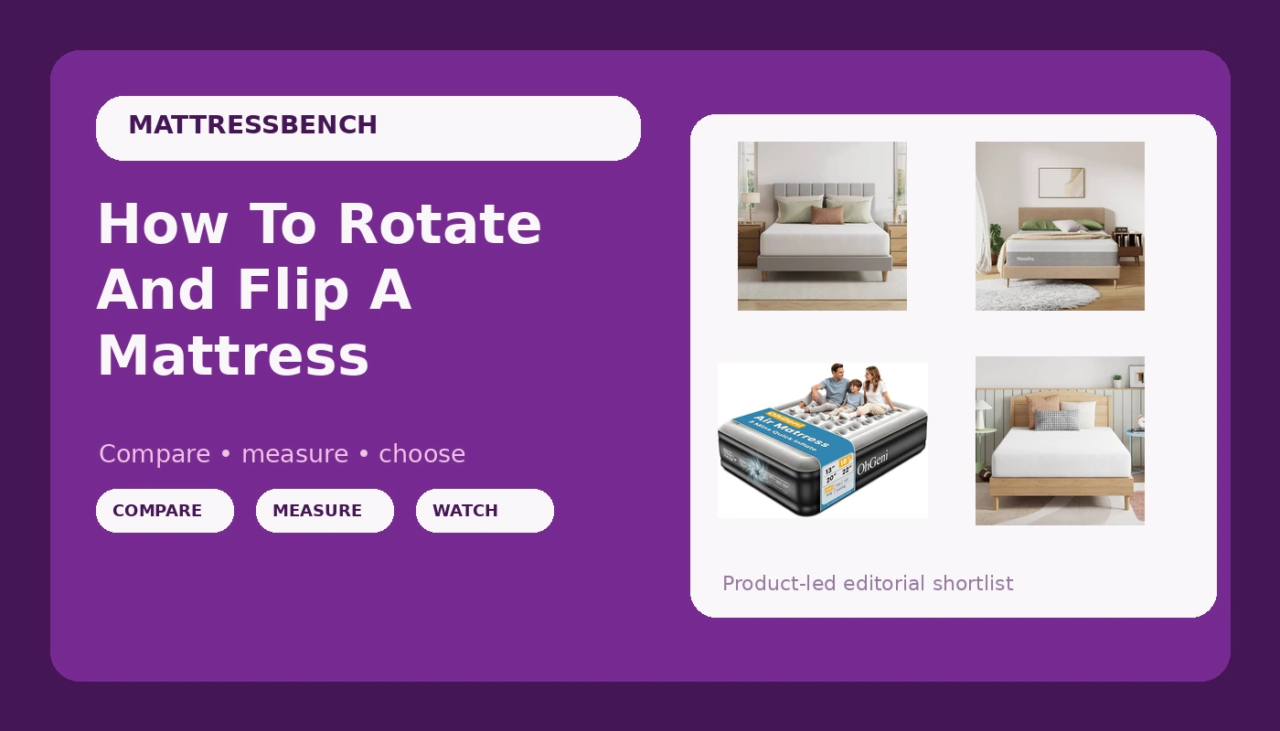 How To Rotate And Flip A Mattress - MattressBench review with measurements and honest opinion